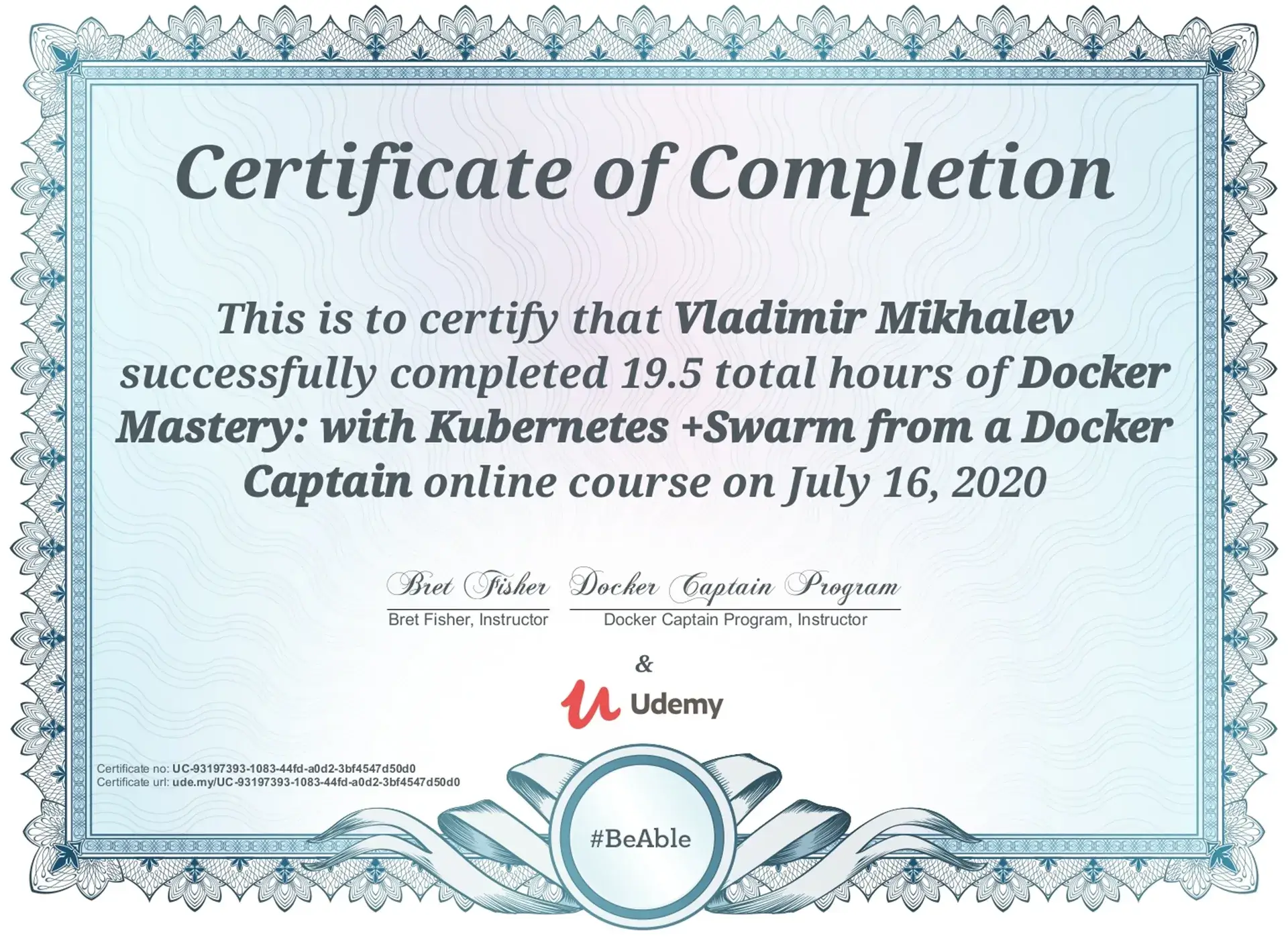 Vladimir Mikhalev - Docker Mastery With Kubernetes And Swarm From a Docker Captain - Certificate