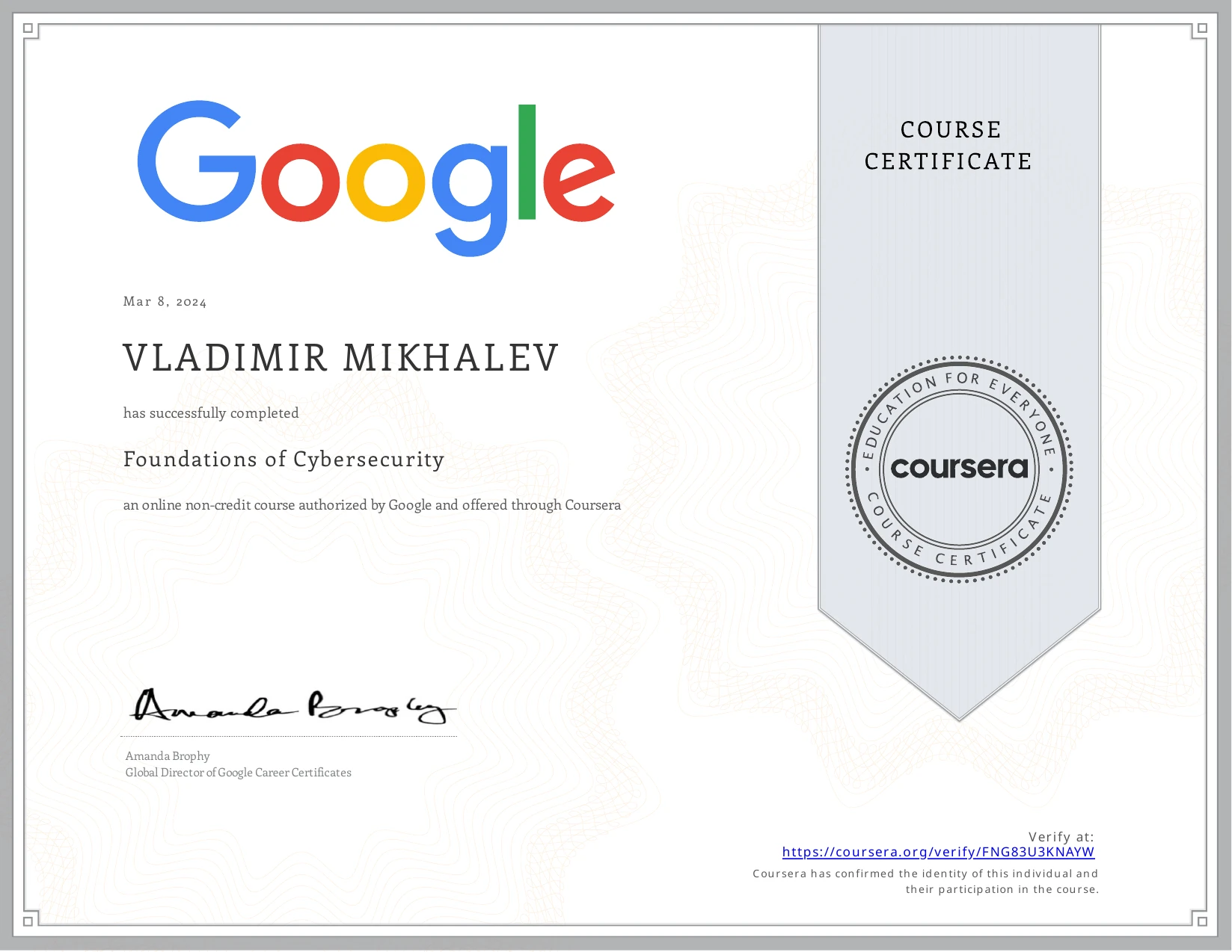 Vladimir Mikhalev - Foundations Of Cybersecurity - Certificate