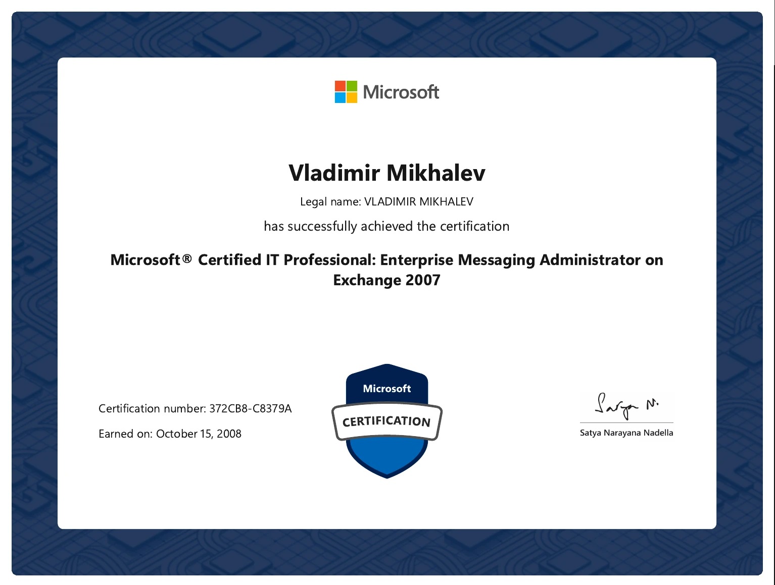 Vladimir Mikhalev - Microsoft Certified IT Professional Enterprise Messaging Administrator On Exchange 2007 - Certificate